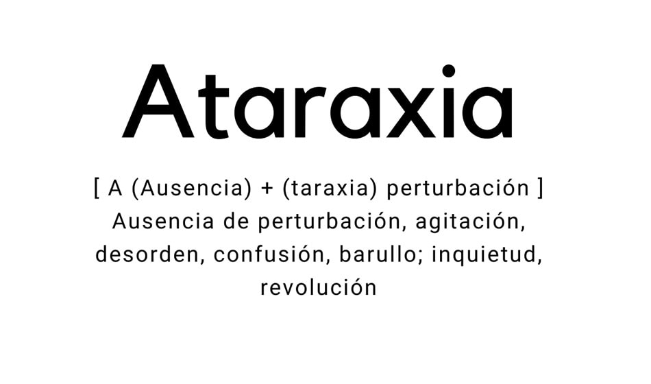 ataraxia definición